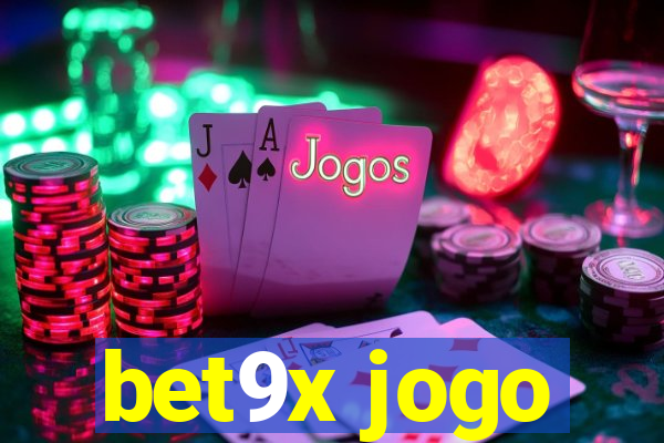 bet9x jogo